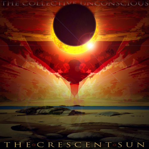 The Collective Unconscious - The Crescent Sun (2013)