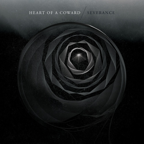 Heart Of A Coward - Severance (2013)
