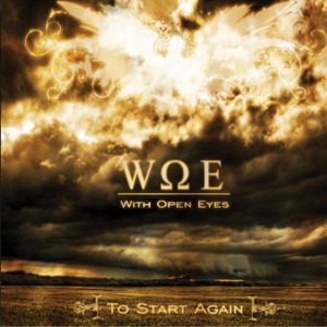 With Open Eyes - To Start Again (2011)