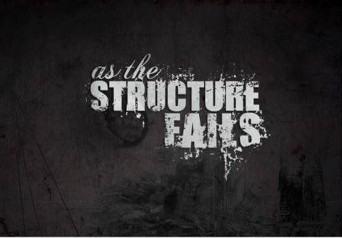 As The Structure Fails - Alpacattack (2013)