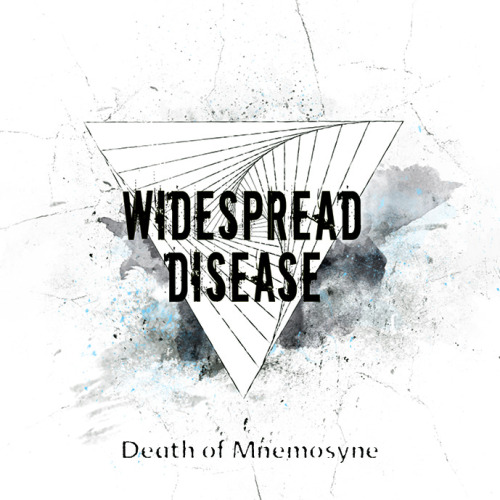 Widespread Disease - Death Of Mnemosyne [EP] (2014)