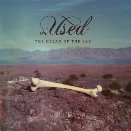 The Used - The Ocean Of The Sky [EP] (2013)