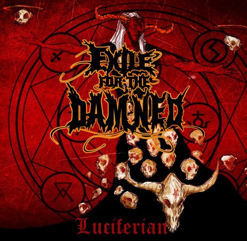 Exile For The Damned - Luciferian [EP] (2013)
