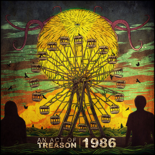 An Act Of Treason - 1986 [EP] (2013)
