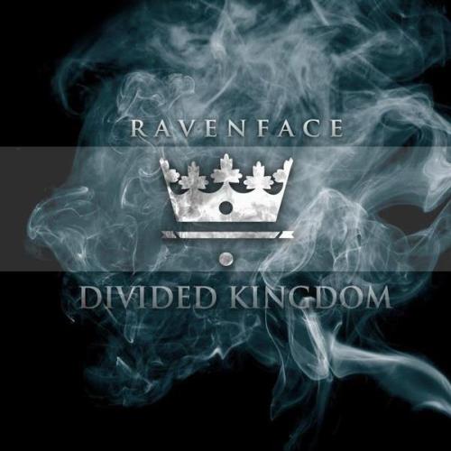Ravenface - Divided Kingdom (2012)