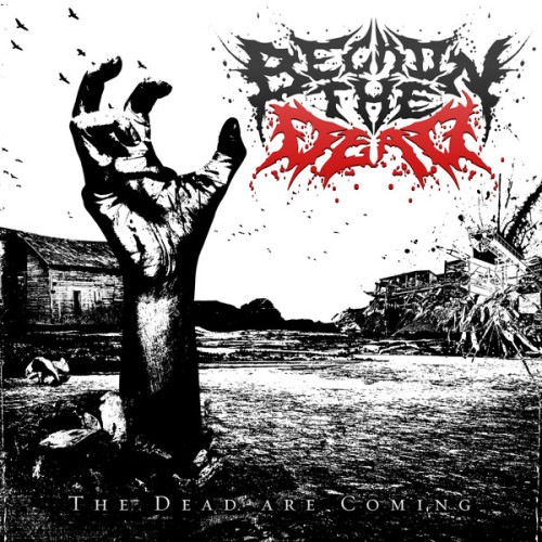 Beckon The Dead - The Dead Are Coming [EP] (2013)