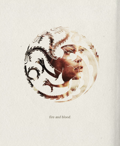 daeneyrs: House Targaryen. 