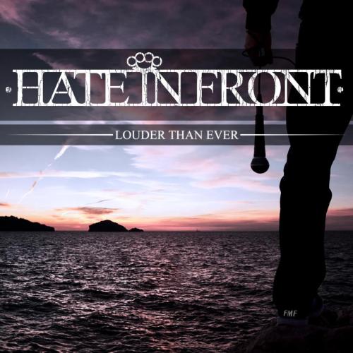 Hate In Front - Louder Than Ever [EP] (2012)