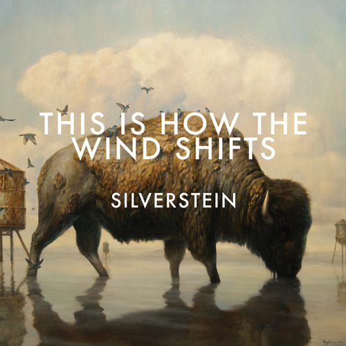 Silverstein - This is how the Wind shifts (2013)