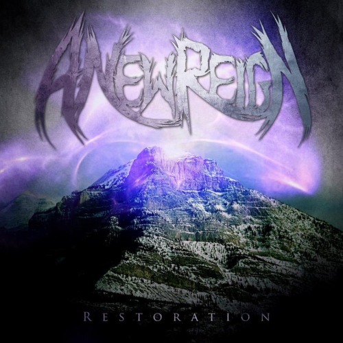 A New Reign - Restoration [EP] (2013)
