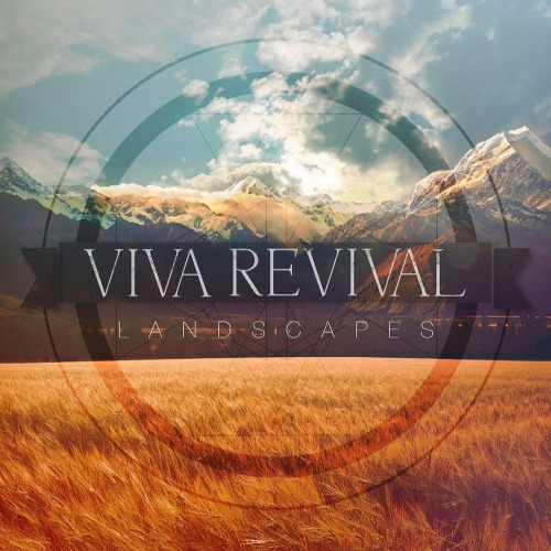 Viva Revival - Landscapes (2013)