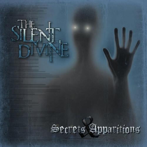 The Silent Divine - Secrets & Apparitions (2013)