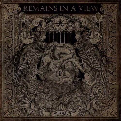Remains In A View - Elegies (2013)