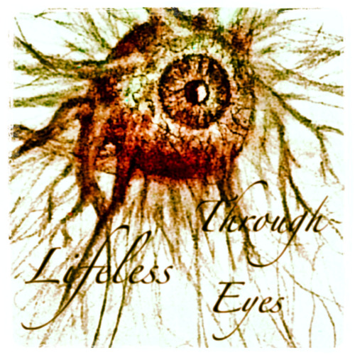 Through Lifeless Eyes - Monsters In Every Man [EP] (2012)