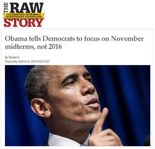 Raw Story - Obama tells Democrats to focus on November midterms, not 2016