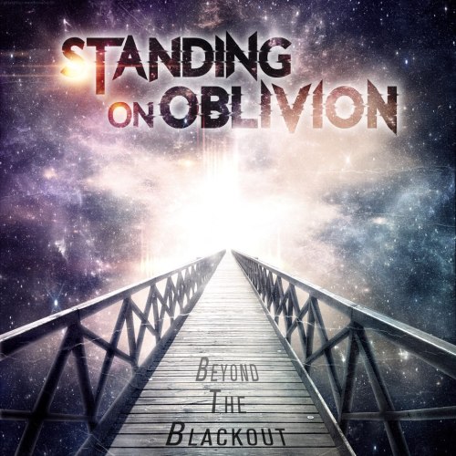Standing On Oblivion - Beyond The Blackout [EP] (2014)