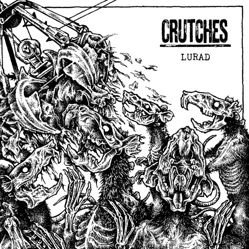 Crutches - Lurad (2014)