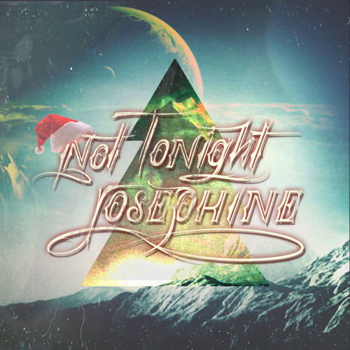 Not Tonight Josephine - Christmas Demo [EP] (2013)