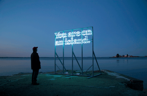  “You are (on) an island” Originally made in 2011 for the Sacred and Profane art festival on Peaks Island, Maine. Eggert and her collaborator toured the sculpture around the UK on the back of a flatbed truck for two weeks in January 2013. The word ‘on’ blinks rhythmically on and off. For the moment that single word remains unilluminated, a new phrase with a different meaning emerges. Photo: Mike Fleming 