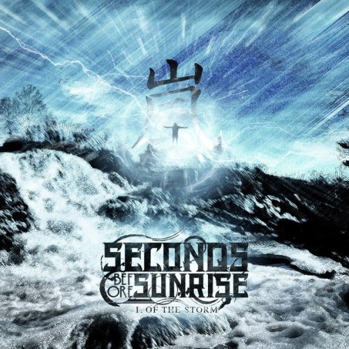 Seconds Before Sunrise - I, of the Storm [EP] (2013)