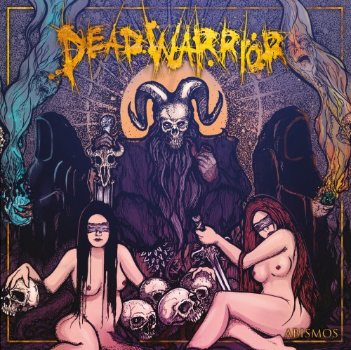 Dead Warrior - Abismos (2013)