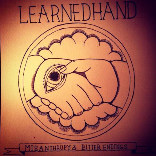 Learned Hand - Misanthropy And Bitter Endings [EP] (2013)