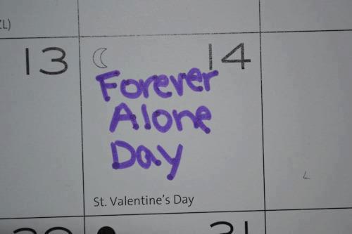 maybethatsthereason: Forever Alone Day on @weheartit.com - https://whrt.it/VKlf4F