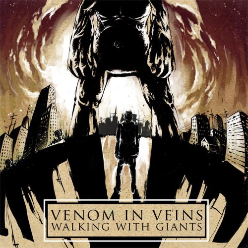 Venom In Veins - Walking With Giants (2013)