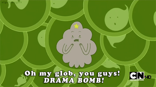 Drama Bomb!