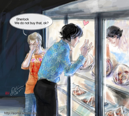 Sherlock by ~somachiou This not a market of body parts, it’s a bakery.Those are real breads at the cupboard indeed.When I knew the Bread Body Parts, [link] I hope to draw it one day, now I did it. XDIf sherlock go to vacation in Thailand with John, I think that Sherlock will be plan to into the bakery.He won’t change his mind even John says &#8220;NO&#8221;, and John will find a few breads at his baggage when coming back home.By the way, I give them dress in honeymoon style of Thailand. XP (beat) 