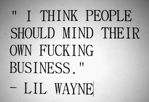 from Winston fuck a niggas thought lil wayne