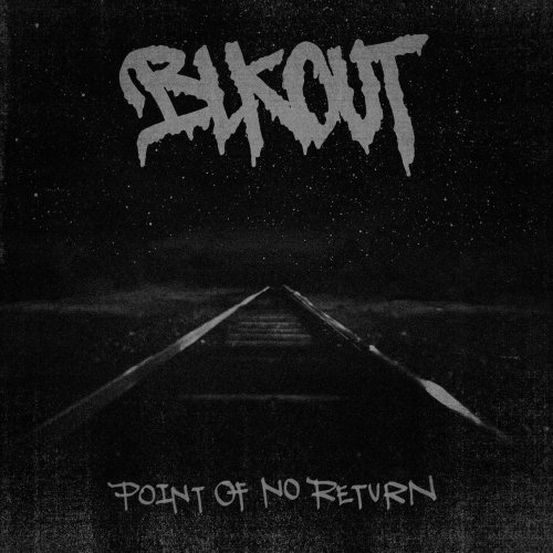 BLKOUT - Point Of No Return (2012)