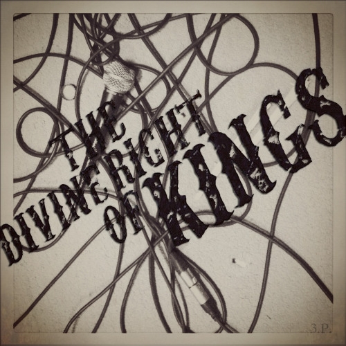 The Divine Right of Kings - The Divine Right of Kings 3.P. [EP] (2012)