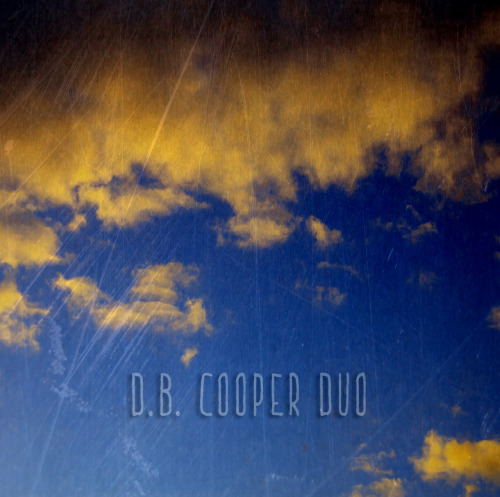 D.B. Cooper Duo - D.B. Cooper Duo (2012)