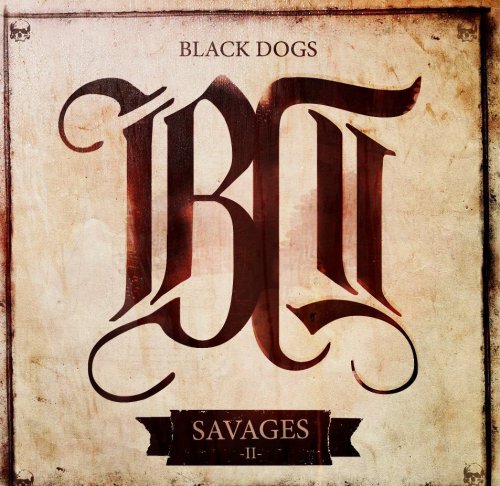 Black Dogs - Savages [EP] (2012)