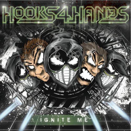 Hooks4Hands - Ignite Me (2012)