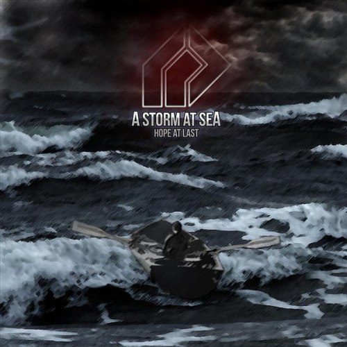 A Storm At Sea – Hope At Last [EP] (2012)