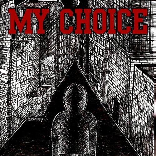 My Choice - My Choice [EP] (2012)