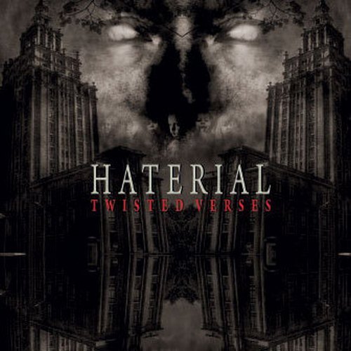 Haterial - Twisted Verses (2012)