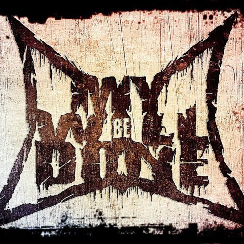My Will Be Done - My Will Be Done [EP] (2012)
