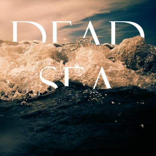 Dead Sea - MMXII [EP] (2012)