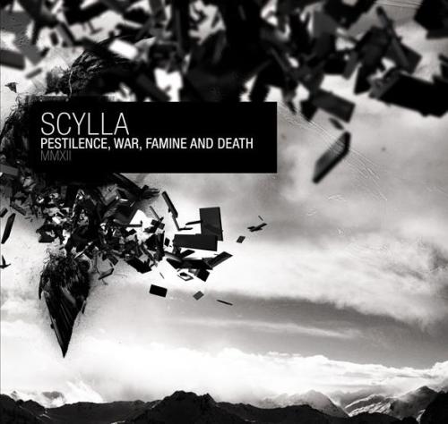 Scylla - Pestilence, War, Famine And Death (2012)